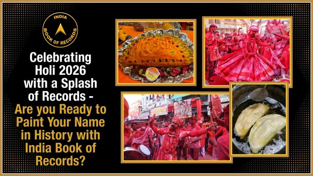 Celebrating Holi 2026 with a Splash of Records - Are you Ready to Paint Your Name in History with India Book of Records?