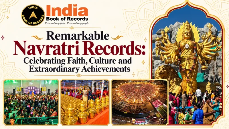 Remarkable Navratri Records Celebrating Faith, Culture and Extraordinary Achievements