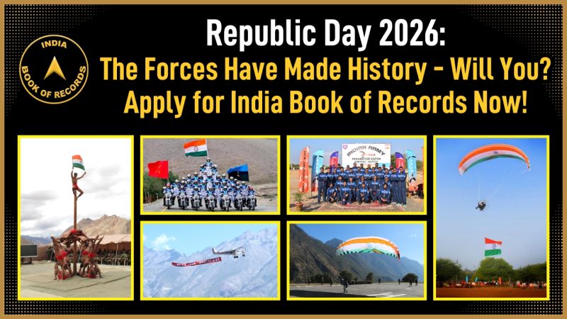 Republic Day 2026: The Forces Have Made History - Will You? Apply for India Book of Records Now!